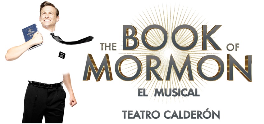 The Book of Mormon descuento entradas musical Teatro Calderón, Madrid 🎫