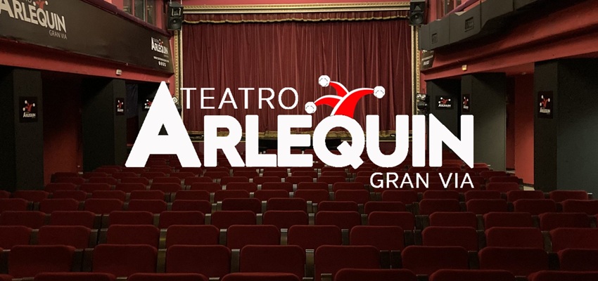 Teatro Arlequín Gran Vía descuento entradas ¡desde 14€! Comedias, monólogos…🎤